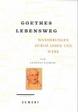 Goethes Lebensweg. Wanderungen durch Leben und Werk, Kln, DuMont-Literaturverlag - ein Beitrag zum Goethe-Jahr 1999